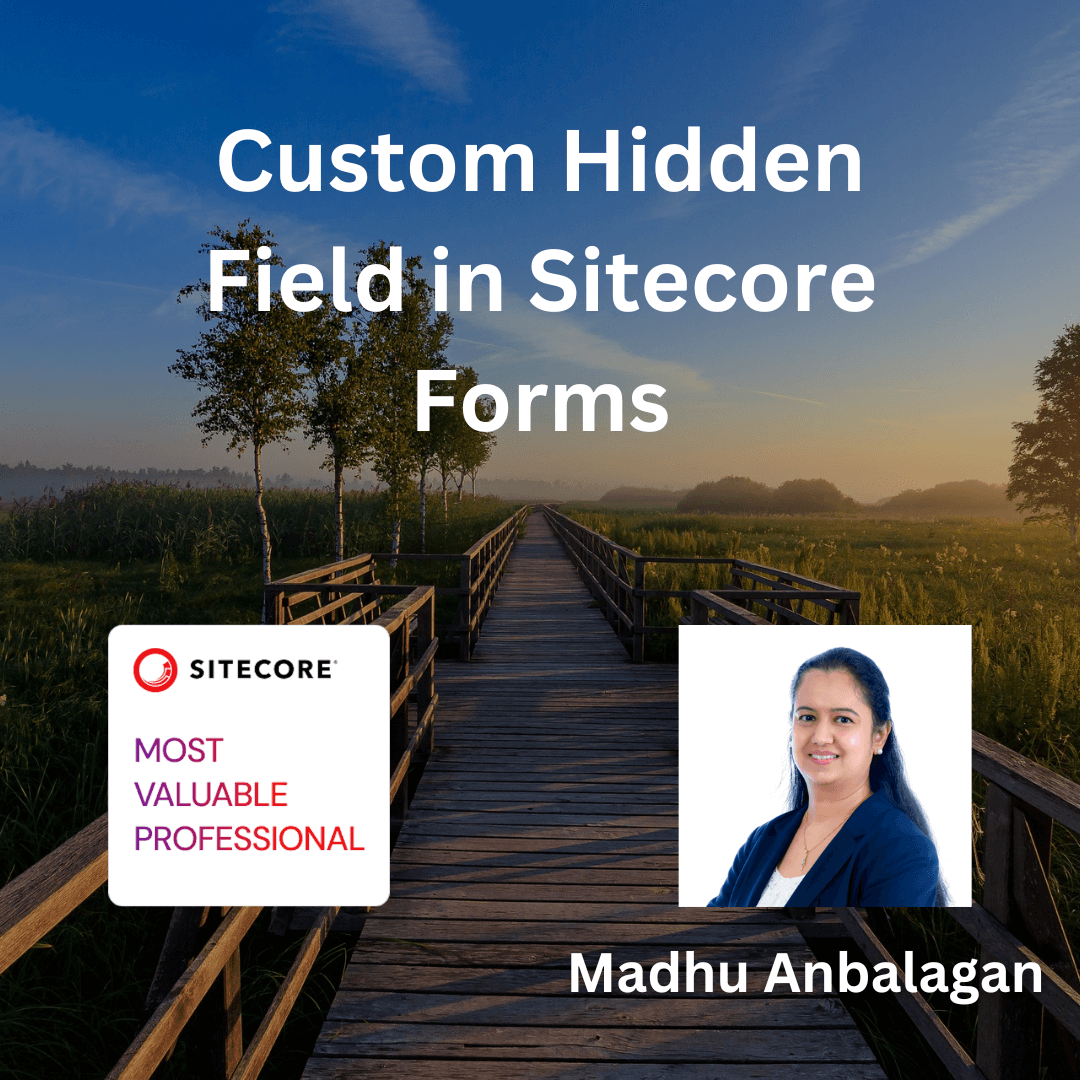 Custom Hidden Field in Sitecore Forms
